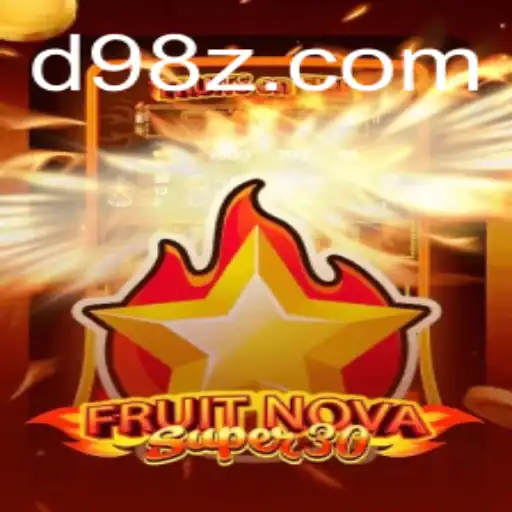 Exploring the Exciting World of FruitrNovaSupe30: An Innovative Gaming Experience